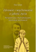 Zdrowie i wychowanie a jakość życia