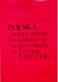 Polska wobec zmian w układzie sił politycznych w Europie w latach 1932 - 1936