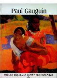 Paul Gauguin Wielka kolekcja sławnych malarzy