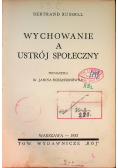 Wychowanie a ustrój społeczny 1933 r.