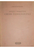 Zwięzły podręcznik chemii fizjologicznej