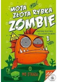 Moja złota rybka zombie T.1
