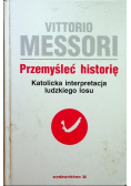 Przemyśleć historię Tom 1