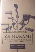 Za murami Osiedla grodzone w Polsce analiza dyskursu
