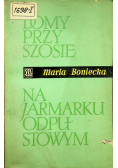 Domy przy szosie Na jarmarku odpustowym