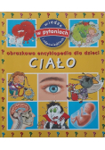 Ciało Obrazkowa encyklopedia dla dzieci