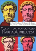 Teoria i praktyka polityczna Marka Aureliusza