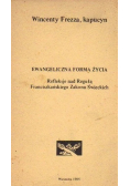 Ewangeliczna Forma Życia