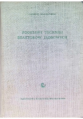 Podstawy techniki reaktorów jądrowych