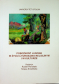 Pobożność ludowa w życiu liturgiczno religijnym i w kulturze