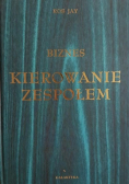 Biznes Kierowanie zespołem