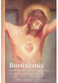 Rozważania na miesięczne odnowienie ducha w pierwszy piątek miesiąca Tom I