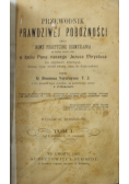 Przewodnik prawdziwej pobożności Tom I 1905r