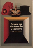 Fragen an die deutsche Geschichte