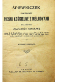 Śpiewniczek zawierający pieśni kościelne z melodyami 1920 r