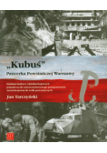 Kubuś Pancerka Powstańczej Warszawy