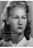 Zofia Posmysz Szrajberka 7566 Auschwitz 1942-1945