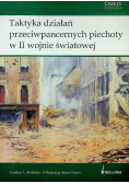 Taktyka działań przeciwpancernych piechoty w II Wojnie światowej