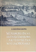 Wczesnofeudalna kultura umysłowa i artystyczna Wielkopolski