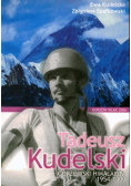 Tadeusz Kudelski. Gorzowski himalaista 1954-1999