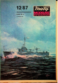 Mały modelarz Nr 12 / 87 Polski ścigacz artyleryjski S - 2 ORP Wilczur