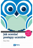 Jak oceniać postępy uczniów