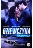 Bez ograniczeń Tom 1 Dziewczyna rajdowca
