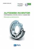 Autodesk Inventor Professional 2018PL  2018  Fusion 360 Metodyka projektowania