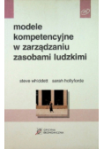 Modele kompetencyjne w zarządzaniu zasobami ludzkimi