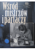 Wśród mistrzów i partaczy