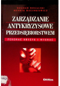 Zarządzanie antykryzysowe przedsiębiorstwem