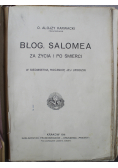 Błogosławiona Salomea za życia i po śmierci 1911 r.