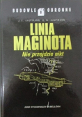 Linia Maginota Nie przejdzie nikt