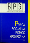 Praca socjalna pomoc społeczna