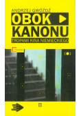 Obok kanonu. Tropami kina niemieckiego