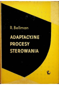 Adaptacyjne procesy sterowania