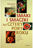Smaki i smaczki na cztery pory roku
