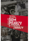 Dom pisarzy w czasach zarazy