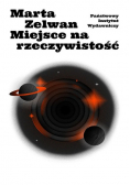 Miejsce na rzeczywistość