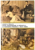 Życie codzienne w Brazylii za czasów Pedra II 1831 1889