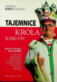 Tajemnice króla kibiców