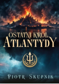 Ostatni król Atlantydy