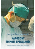Narodziny to moja specjalność