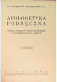 Apologetyka podręczna, 1939 r.