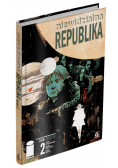 Niewidzialna Republika Tom 2 Komiks