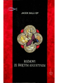 Rozmowy ze świętym Augustynem