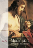 Mocni wiarą Rok A