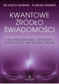 Kwantowe źródło świadomości