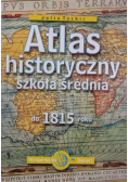 Atlas historyczny szkoła średnia od 1815 roku