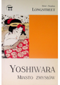 Yoshiwara Miasto zmysłów